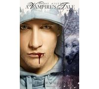A Vampire's Tale (Forbidden Alliance Trilogy)