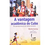 A Vantagem Academica De Cuba (Em Portuguese do Brasil)