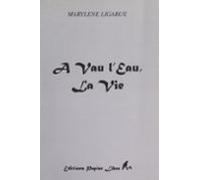 À Vau Leau La Vie (ebook)