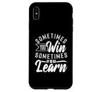 A veces ganas a veces aprendes Carcasa para iPhone XS Max