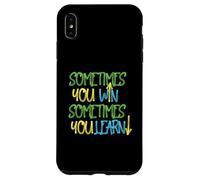 A veces ganas a veces aprendes Carcasa para iPhone XS Max