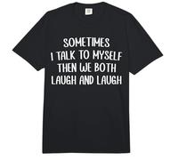 A Veces Hablo Conmigo Mismo Entonces Ambos Nos reímos y reímos Comfort Colors Adult Heavyweight T-Shirt