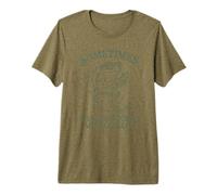 A Veces I Just Be Poopin' Frog Funny Tonto Meme Novedad Camiseta Premium