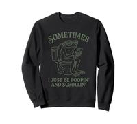 A Veces I Just Be Poopin' Frog Funny Tonto Meme Novedad Sudadera