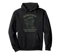 A Veces I Just Be Poopin' Frog Funny Tonto Meme Novedad Sudadera con Capucha