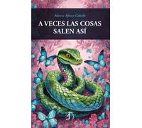 A VECES LAS COSAS SALEN ASI | Marcos Afonso Cabello