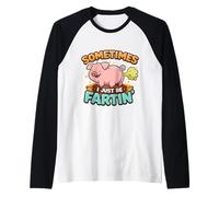 A Veces me Estoy tirando Pedos, Gracioso Chiste de Cerdo tirándose Pedos Camiseta Manga Raglan