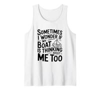 A Veces me pregunto si mi Barco también Piensa en mí Camiseta sin Mangas