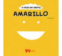 A VECES ME SIENTO... AMARILLO (VVKIDS)