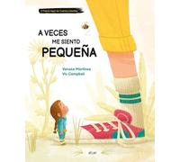 A veces me siento pequeña: 151 (Álbumes Ilustrados castellano)