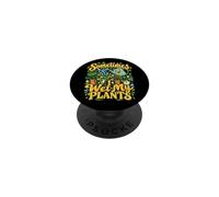 A Veces Mojo mis Plantas Humor Divertido de jardinería PopSockets PopGrip Adhesivo