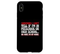 A Veces no Puedo Saber si Estoy en Preescolar Gracioso Estoy en el Trabajo Carcasa para iPhone XS MAX