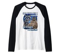 A Veces pienso Pero Luego olvido Divertido Meme de Mapache Camiseta Manga Raglan