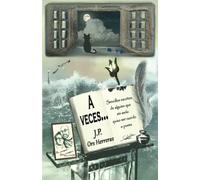 A VECES...: Sencillos escritos de alguien que, sin serlo, quiso ser cuerdo o poeta.