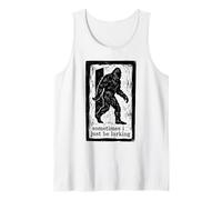 A Veces Solo Estoy al acecho Folklore Cryptid Camiseta sin Mangas