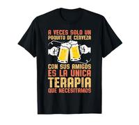A Veces Solo Un Poquito De Cerveza Bar Amigos Hombre Regalo Camiseta