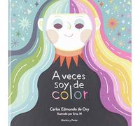 A Veces Soy De Color