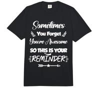 A Veces te olvidas de Que Eres increíble, ASÍ Que ES Inspirador Comfort Colors Adult Heavyweight T-Shirt