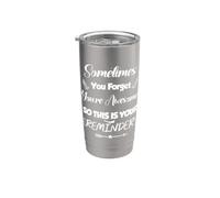 A veces te olvidas de que eres increíble, ASÍ QUE ES INSPIRADOR Vaso térmico de acero inoxidable de doble pared