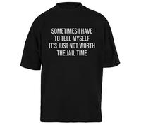 A Veces Tengo Que Decirme A Mí Mismo Que No Vale La Pena Camiseta Unisex Negra Baggy tee para Hombre Mujer T-Shirt Unisex Schwarz Baggy tee Für Männer Frauen