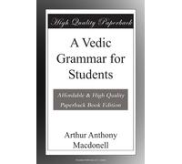A Vedic Grammar for Students