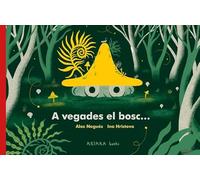 A vegades el bosc...: 2 (Akiwow)