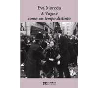 A Veiga E Como Un Tempo Distinto