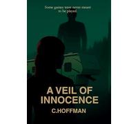 A Veil of Innocence