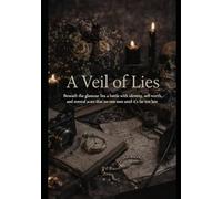 A Veil Of Lies: 3 (The sins we hide series)