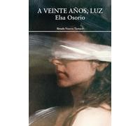 A veinte años, Luz: 582 (Nuevos Tiempos)