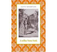 A Velha Nova York (ebook)