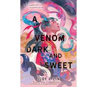 A Venom Dark and Sweet: 2 (Book of Tea)