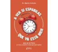 A Ver Si Espabilas Que Ya Está Bien