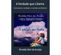 A Verdade Que Liberta (ebook)