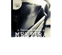 A Verdade Sobre A Mentira (ebook)