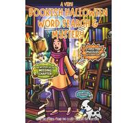 A Very Bookish Halloween Word Search & Mystery: An Original Short Story with 12 Clues Hidden Across 72 Large-Print Puzzles, 6 Coloring Pages & Book Club Activities