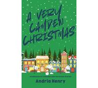 A Very Camden Christmas: A Collection of Camden Like Christmas Stories