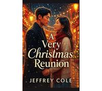 A Very Christmas Reunion: A Heartwarming Second-Chance K-Drama Romance