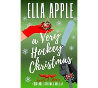 A Very Hockey Christmas (Colorado Skyhawks Hockey Romance)