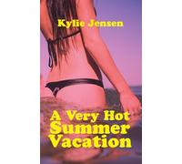 A Very Hot Summer Vacation