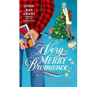 A Very Merry Bromance: 5 (Bromance Book Club)