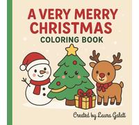 A Very Merry Christmas Coloring Book for Kids