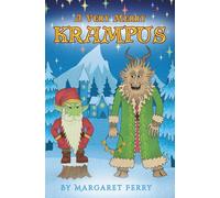 A Very Merry Krampus: A magical Christmas tale of friendship and wonder