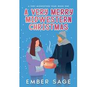 A Very Merry Midwestern Christmas: 1 (A Very Midwestern Year)
