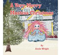 A Very Merry Mostess Christmas (Mostess the Ghostess)