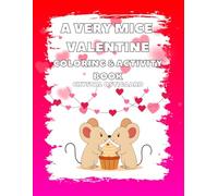 A Very Mice Valentine Coloring & Activity Book (A Very Mice Series)