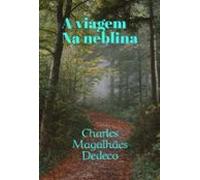A Viagem Na Neblina (ebook)