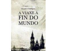 A VIAXE Á FIN DO MUNDO