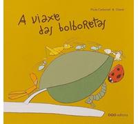 A viaxe das bolboretas (colección O)