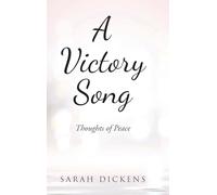A Victory Song: Thoughts of Peace